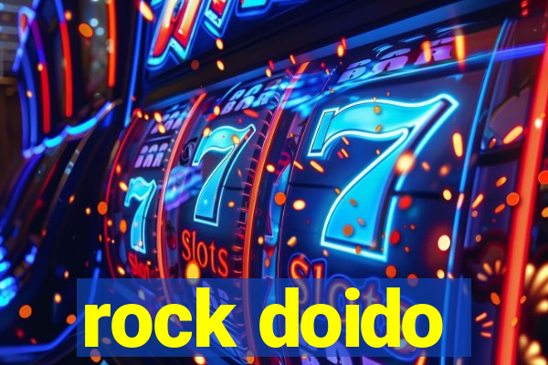 rock doido